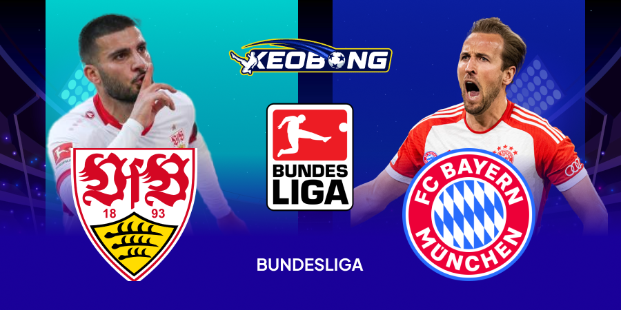 Nhận định Bundesliga Stuttgart vs Bayern Munich