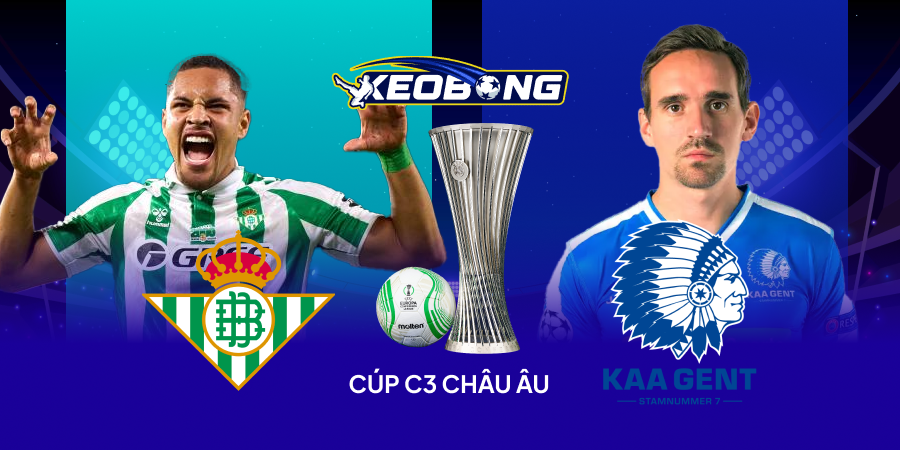 Nhận định Cúp C3 Châu Âu Gent vs Betis
